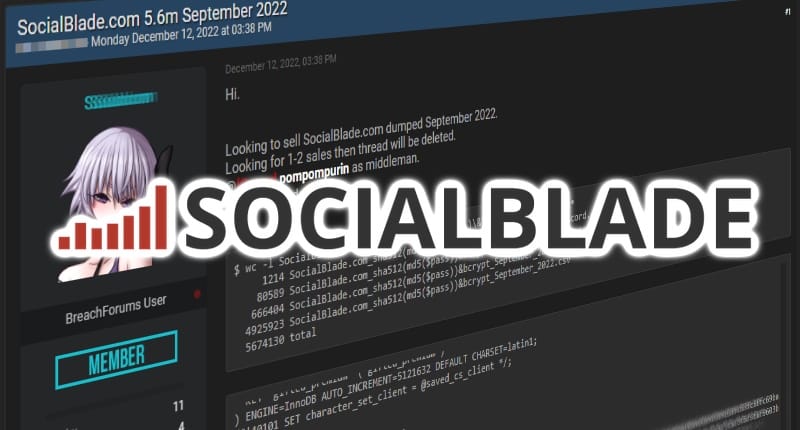 Data breach at Social Blade confirmed. Hacker offers to sell database on underground website - grahamcluley.com