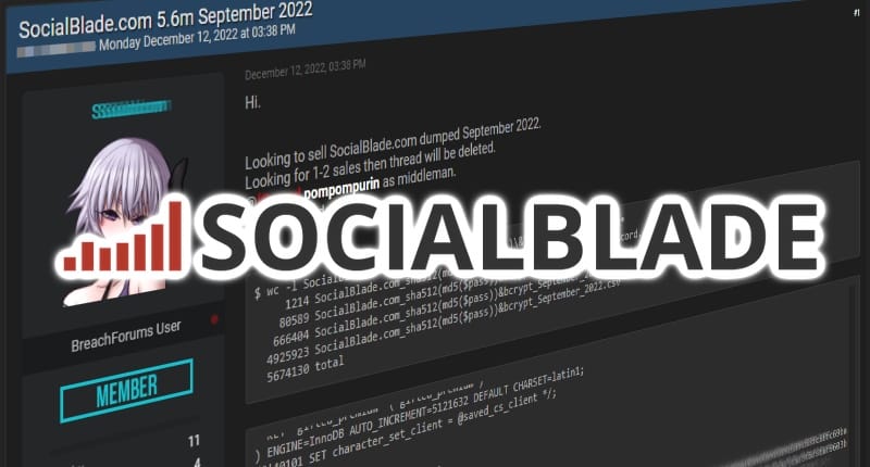 Data breach at Social Blade confirmed. Hacker offers to sell database on underground website