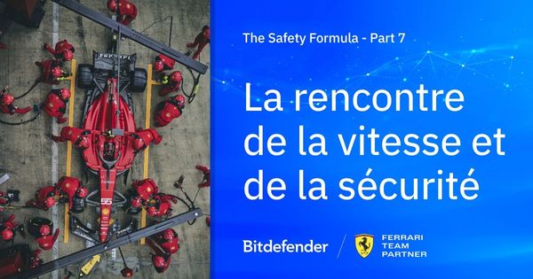 The Safety Formula - Episode 7 : Vitesse et Sécurité