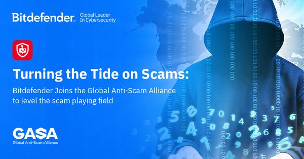 Turning the Tide on Scams: Bitdefender Joins The Global Anti-Scam Alliance to Level The Scam Playing Field