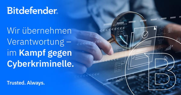 Bitdefender: Ein wichtiger Akteur für mehr Sicherheit im Cyberspace!