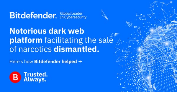 Finnish Customs, Europol, Swedish Police and Bitdefender Cooperation Leads to Sipulitie Dark Web Marketplace Shut Down