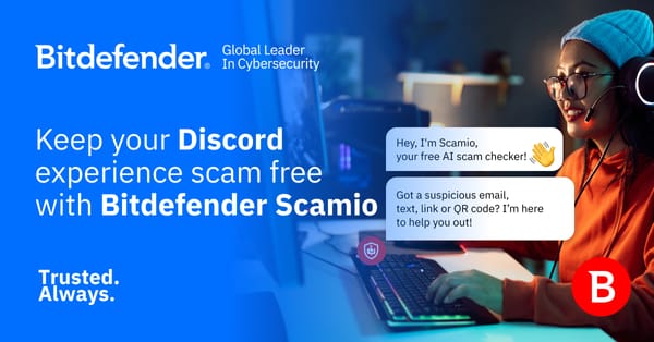 Bitdefender Scamio Is Now On Discord to Help You and Your Community Fend Off The Most Pervasive Scams