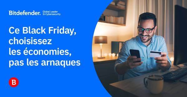 Black Friday 2025 : arnaques classiques, usurpation de marques et malware