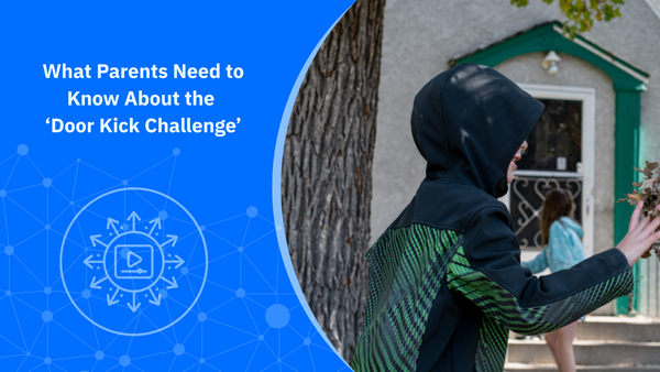 What Parents Need to Know About the ‘Door Kick Challenge’