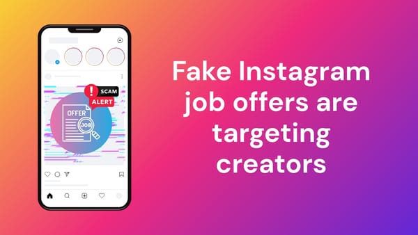 Fake job and collaboration offers on Instagram are turning ambition into a scam hook