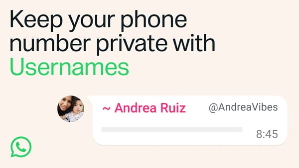 WhatsApp usernames explained: how to reserve yours and stay safe WhatsApp usernames explained: how to reserve yours and stay safe