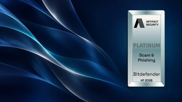 Bitdefender wins Best Scam Protection in H1 2026 from Artifact Security Bitdefender wins Best Scam Protection in H1 2026 from Artifact Security