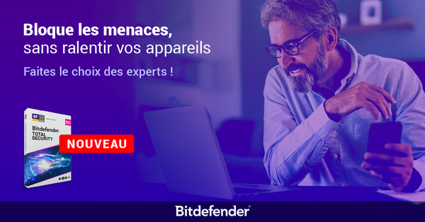 La meilleure protection s'améliore encore avec le nouveau Bitdefender